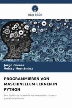 PROGRAMMIEREN VON MASCHINELLEM LERNEN IN PYTHON - Gómez, Jorge;Hernández, Velssy