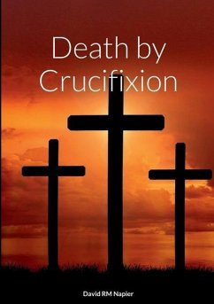 Death by Crucifixion - Napier, David