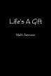 Life's A Gift - Bild 1