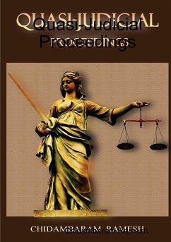 Quasi-Judicial Proceedings - Ramesh, Chidambaram