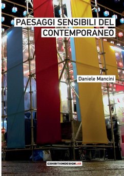 Paesaggi Sensibili del Contemporaneo - Mancini, Daniele