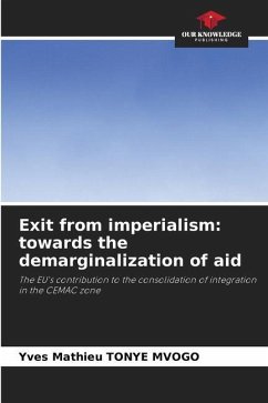 Exit from imperialism: towards the demarginalization of aid - Tonye Mvogo, Yves Mathieu