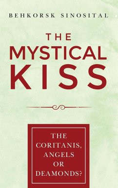 THE MYSTICAL KISS - Sinosital, Behkorsk