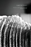 Fused Tectonics