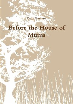 Before the House of Mums - Jimenez, Raul