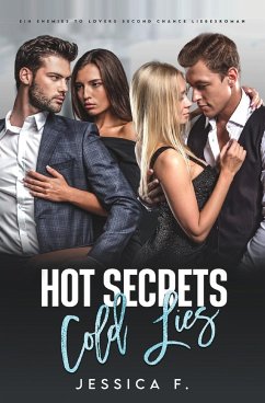 Hot Secrets Cold Lies - F., Jessica