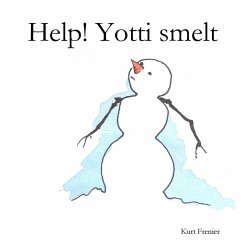 Help! Yotti smelt - Frenier, Kurt