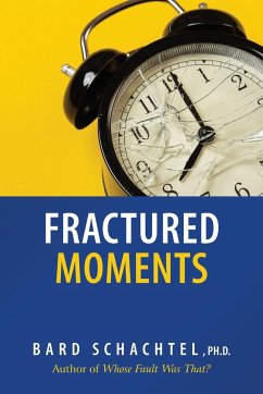 Fractured Moments - Schachtel, Bard