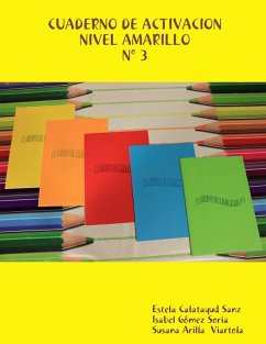 CUADERNO DE ACTIVACION Nº3 AMARILLO - Estela Calatayud, Isabel Gomez Susana A