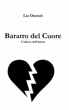 Baratro del cuore - Onorati, Lia