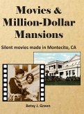 Movies & Million-Dollar Mansions