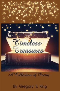 Timeless Treasures - King, Gregory S.