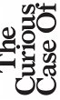The Curious Case Of - Bild 1