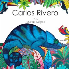 Carlos Rivero y su mundo mágico - León, Laura