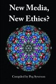 New Media, New Ethics?