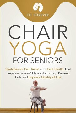 CHAIR YOGA FOR SENIORS - Forever, Fit