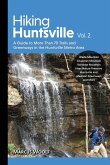 Hiking Huntsville Vol. 2