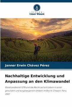 Nachhaltige Entwicklung und Anpassung an den Klimawandel - Chávez Pérez, Janner Erwin