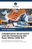 Collaborative Governance und die Umsetzung des Ryan White CARE Act