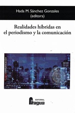Cover Realidades híbridas en el periodismo y la comunicación