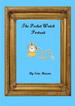 The Pocket Watch Portrait - Hacon, Evie