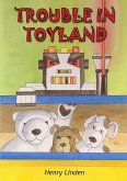 Trouble in Toyland