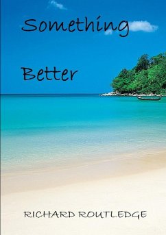 Something Better - Routledge, Richard