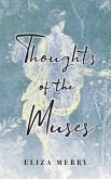 Thoughts of the Muses Thoughts of the Muses