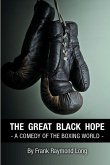 The Great Black Hope