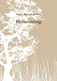 Blossoming - Watson-Brown, Tracy