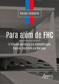 Para Além de FHC: A Reforma Gerencial da Administração Pública Brasileira na Era Lula (eBook, ePUB)