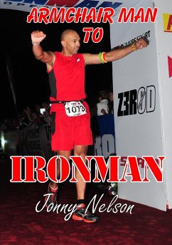 Armchair Man to Ironman - Nelson, Jonny