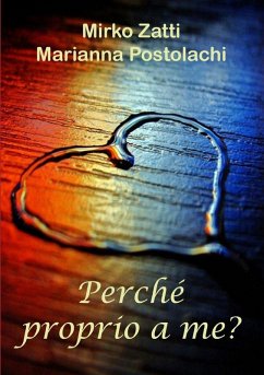 Perché proprio a me? - Zatti, Mirko