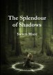 The Splendour of Shadows - Bild 1