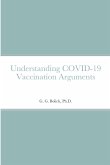 Understanding COVID-19 Vaccination Arguments