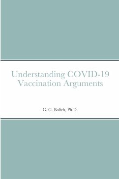 Understanding COVID-19 Vaccination Arguments - Bolich, G. G.