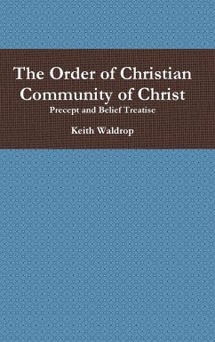 The Order of Christian Community of Christ - Waldrop, Keith