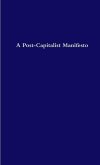 A Post-Capitalist Manifesto