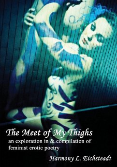 The Meet of My Thighs - Eichsteadt, Harmony L.