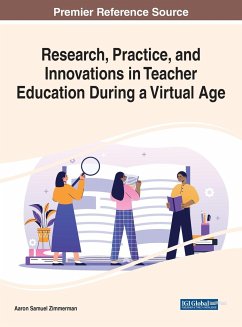 Cover Research, Practice, and Innovations in Teacher Education During a Virtual Age