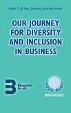 Our Journey for Diversity and Inclusion in Business