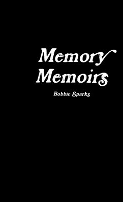 Memory Memoirs - Sparks, Bobbie