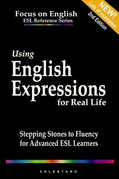 Using English Expressions for Real Life - Celentano, Thomas