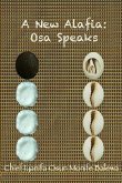 A New Alafia, Osa Speaks,Volume IX