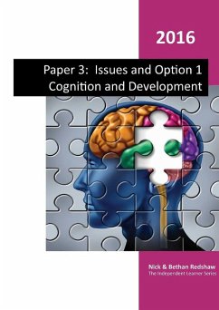 Paper 3 - Issues and Option 1 Cognition and Development - Redshaw, Nick And Bethan