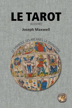 Le Tarot - Maxwell, Joseph