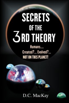 SECRETS OF THE 3rd THEORY - MacKay, Derek C.