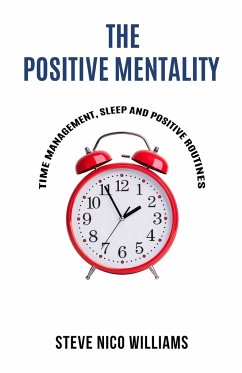 The Positive Mentality - Williams, Steve Nico