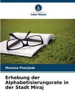 Erhebung der Alphabetisierungsrate in der Stadt Miraj - Peerjade, Munaza