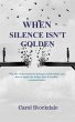 When Silence Isn't Golden (eBook, ePUB) - Bild 1